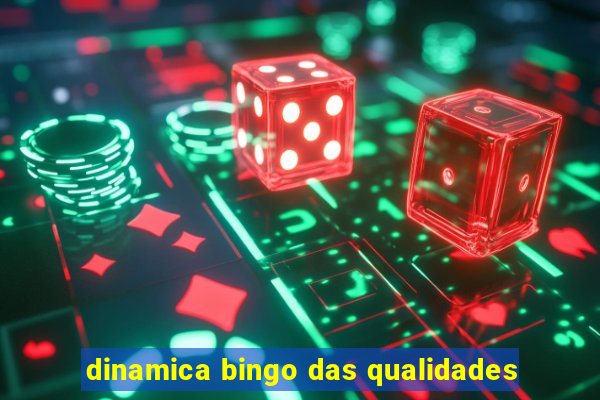 dinamica bingo das qualidades